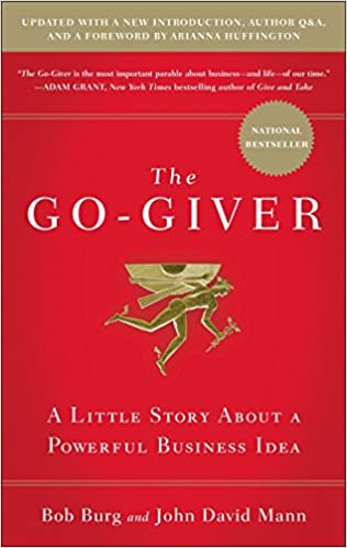 The Go Giver by Bob Burg and John David Mann
